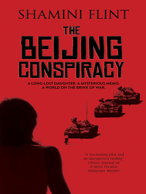 Title details for The Beijing Conspiracy by Shamini Flint - Available